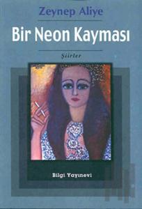 Bir Neon Kayması