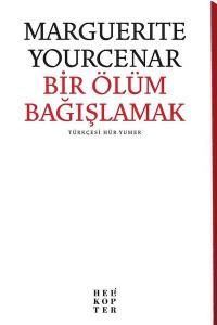 Bir Ölüm Bağışlamak