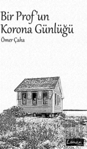 Bir Prof'un Korona Günlüğü