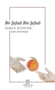 Bir Şeftali Bin Şeftali