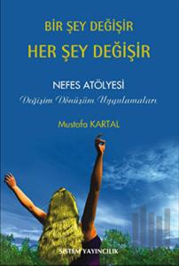 Bir Şey Değişir Her Şey Değişir