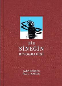Bir Sineğin Biyografisi (Ciltli)