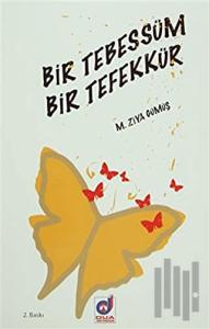 Bir Tebessüm Bir Tefekkür