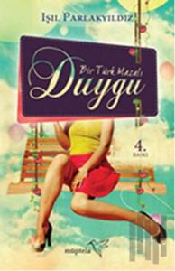 Bir Türk Masalı Duygu