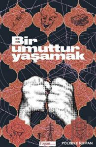 Bir Umuttur Yaşamak