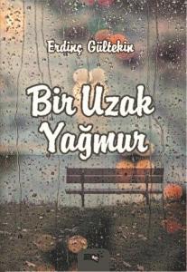 Bir Uzak Yağmur