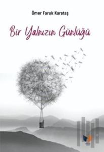 Bir Yalnızın Günlüğü