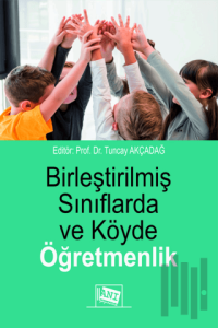 Birleştirilmiş Sınıflarda ve Köyde Öğretmenlik