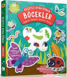 Böcekler - Keçeyle Oyna - Öğren (Ciltli)