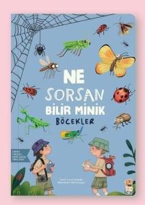 Böcekler - Ne Sorsan Bilir
