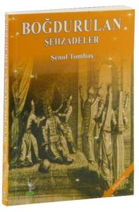 Boğdurulan Şehzadeler