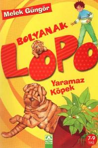 LOPO Yaramaz Köpek