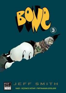Bone -3 / Fırtınanın Gözleri