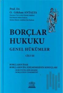 Borçlar Hukuku Genel Hükümler Cilt 3 (Ciltli)