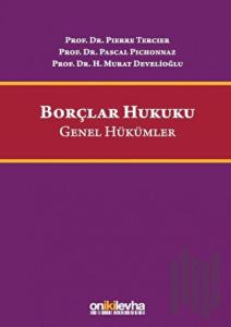 Borçlar Hukuku Genel Hükümler (Ciltli)