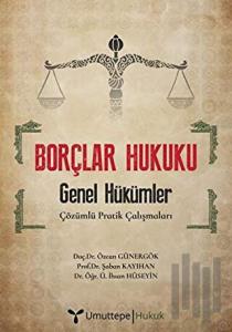 Borçlar Hukuku - Genel Hükümler