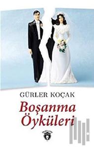 Boşanma Öyküleri