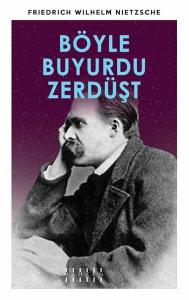 Böyle Buyurdu Zerdüşt