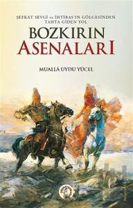 Bozkırın Asenaları