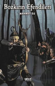 Bozkırın Efendileri