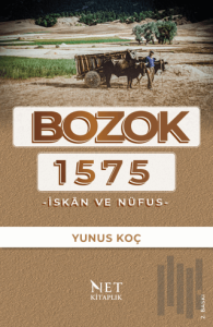 Bozok 1575 - İskan ve Nüfus