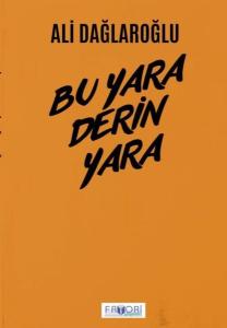 Bu Yara Derin Yara