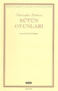 Bütün Oyunları - Kazım Taşkent Klasik Yapıtlar Dizisi