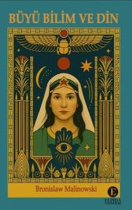 Büyü Bilim ve Din