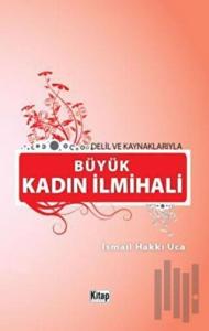 Büyük Kadın İlmihali (Ciltli)