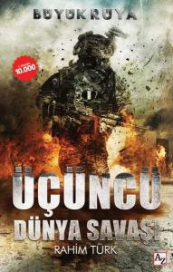 Büyük Rüya-Üçüncü Dünya Savaşı