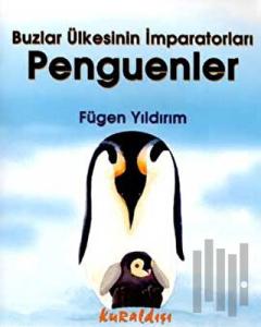 Buzlar Ülkesinin İmparatorları Penguenler