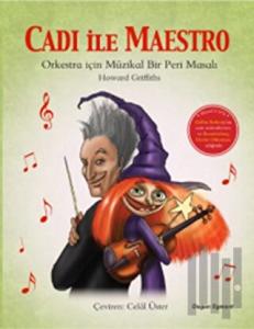 Cadı İle Maestro