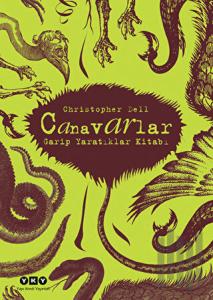 Canavarlar - Garip Yaratıklar Kitabı