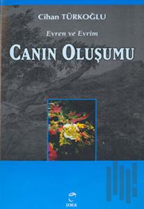 Canın Oluşumu
