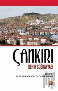 Çankırı Şehir Coğrafyası