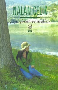 Çayır Çimen Ve Uzaklar