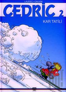 Cedric 2: Kar Tatili (Ciltli)