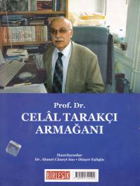 Prof. Dr. Mustafa Özbalcı Armağanı / Prof. Dr. Celal Tarakçı Armağanı (Arkalı Önlü)