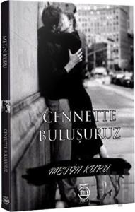 Cenette Buluşuruz