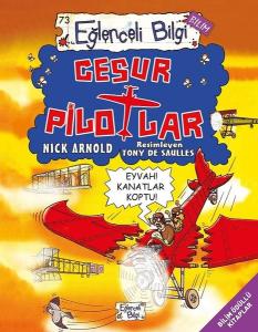 Cesur Pilotlar-Eğlenceli Bilim