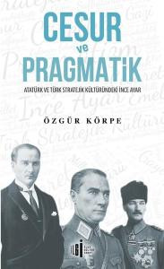 Cesur ve Pragmatik