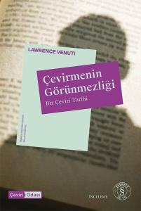 Çevirmenin Görünmezliği Bir Çeviri Tarihi