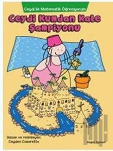 Ceydi İle Matematik Öğreniyorum: Ceydi Kumdan Kale Şampiyonu