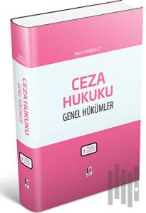 Ceza Hukuku Genel Hükümler (Ciltli)