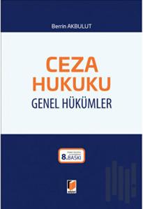 Ceza Hukuku Genel Hükümler (Ciltli)