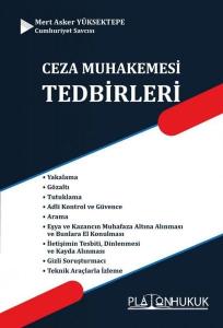 Ceza Muhakemesi Tedbirleri