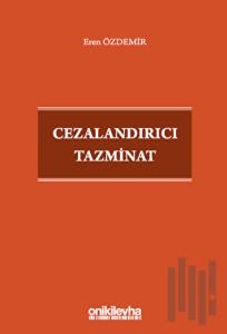 Cezalandırıcı Tazminat (Ciltli)