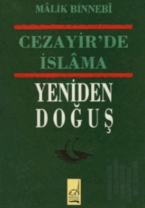 Cezayir'de İslama Yeniden Doğuş