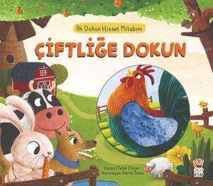Çiftliğe Dokun - İlk Dokun Hisset Kitabım (Ciltli)