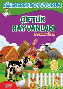 Çiftlik Hayvanları Boyama Kitabı-Eğlenerek Boyuyorum